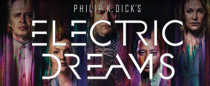 philip-k-dick-s-electric-dreams
