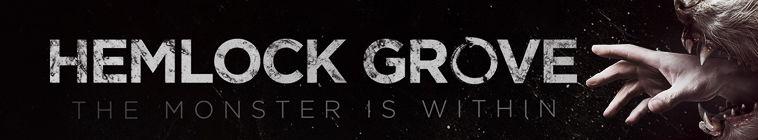 Hemlock Grove