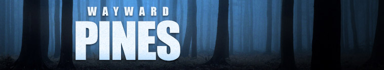 Wayward Pines