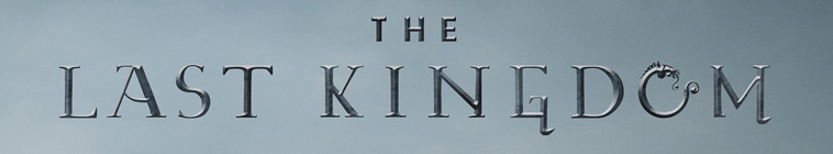 The Last Kingdom